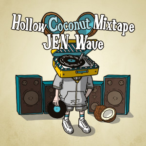 Album Hollow Coconut Mixtape from JEN Wave