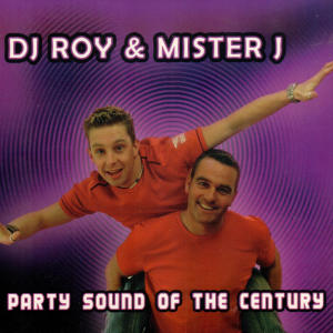 party sound of the century (feat. DJ Roy) (Explicit) dari DJ Roy