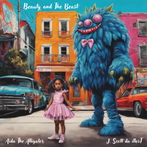Album Beauty and the Beast (Explicit) from J. Scott da illesT