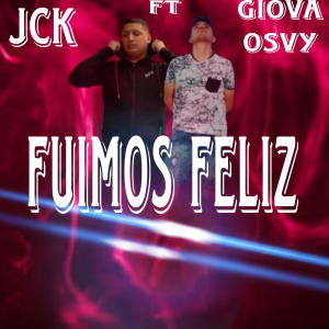 JKC的專輯Fuimos Feliz (feat. JKC)