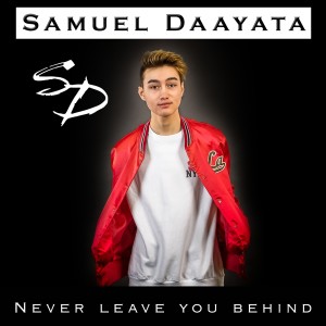 Samuel Daayata的專輯Never Leave You Behind