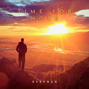 Stephen的专辑Time for Hope