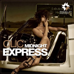 收聽OLIC的Midnight Express (Original Club Mix)歌詞歌曲