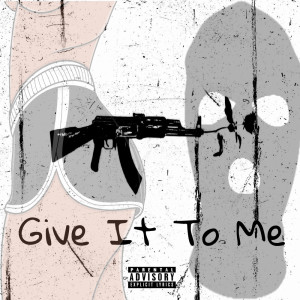 Kyp jay的專輯Give it to me (Explicit)