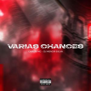 收聽Carlin Mc的Varias Chances (Explicit)歌詞歌曲