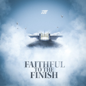 Album Faithful to the Finish from Zee