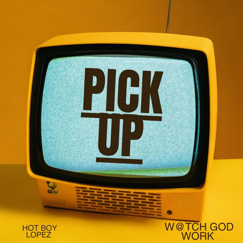 Pick Up (Explicit)