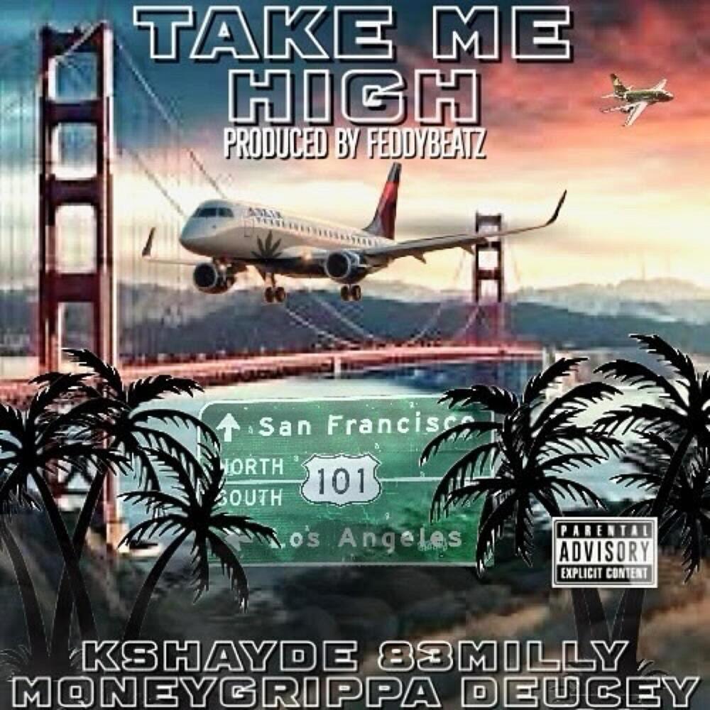 Take Me High (Explicit)