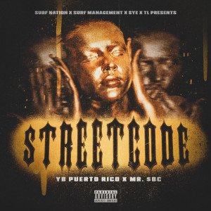 Street Code (Explicit) dari YB Puerto Rico