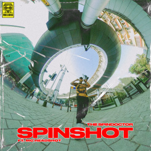 收听The Spindoctor的SPINSHOT歌词歌曲