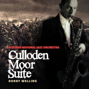 Scottish National Jazz Orchestra的專輯Culloden Moor Suite