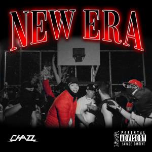 收聽Chazz的New Era (feat. SKYSKYSKY*, Doble MF & Hats MF) (Explicit)歌詞歌曲