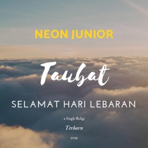 ดาวน์โหลดและฟังเพลง Taubat พร้อมเนื้อเพลงจาก Neon Junior