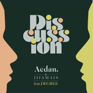 Album DISCUSSION (Explicit) oleh Aedan