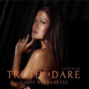 Album Truth or Dare oleh Cindy Bernadette