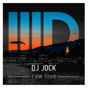 DJ Jock的專輯Raw Love