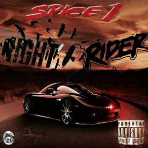Spice1的專輯Night  Rider (Explicit)