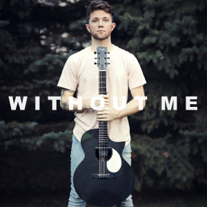 ดาวน์โหลดและฟังเพลง Without Me (Acoustic) พร้อมเนื้อเพลงจาก Adam Christopher