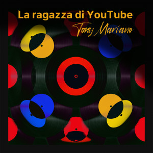 Album La Ragazza Di Youtube from 