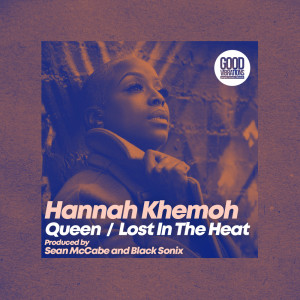 Hannah Khemoh的专辑Queen / Lost In The Heat
