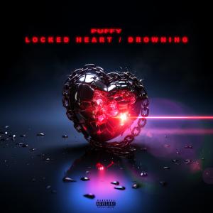 PUFFY的專輯Locked Heart / Drowning (Explicit)