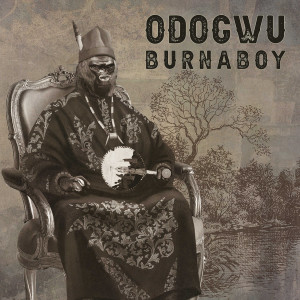 收聽Burna Boy的Odogwu歌詞歌曲