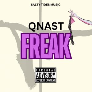 收聽QNast的Freak (Explicit)歌詞歌曲