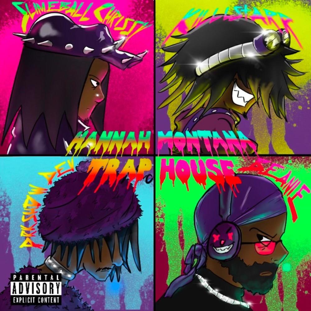 HannahMontanaTraphouse (feat. drkshdwdev) (Explicit)