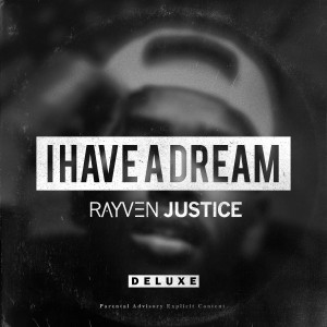 收聽Rayven Justice的How I Do It (Explicit)歌詞歌曲