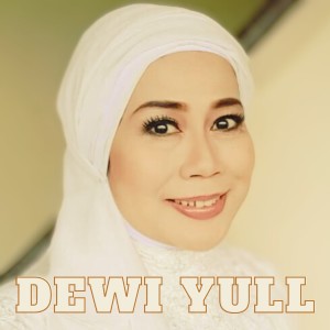 Gejolak dari Dewi Yull