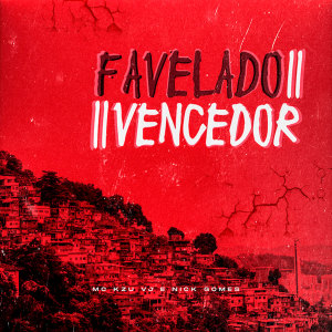 Album Favelado Vencedor (Explicit) from 
