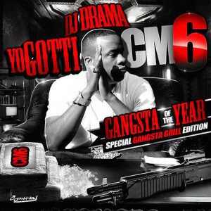 CM6: Gangsta of the Year (Explicit)