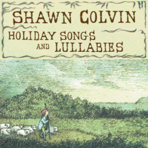 收聽Shawn Colvin的Seal Lullaby歌詞歌曲