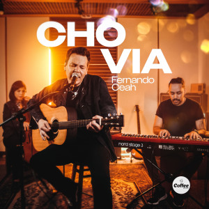 Fernando Ceah的專輯Chovia (Acoustic Session)