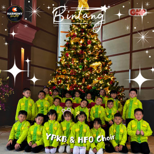 收听HFO Choir的Bintang歌词歌曲