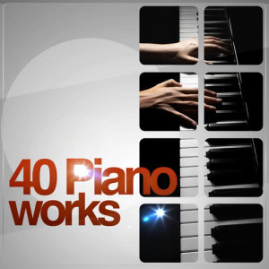 อัลบัม 40 Piano Works ศิลปิน Ultimate Piano Classics