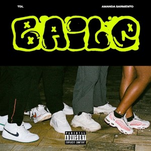Listen to Baile (Explicit) song with lyrics from TDL