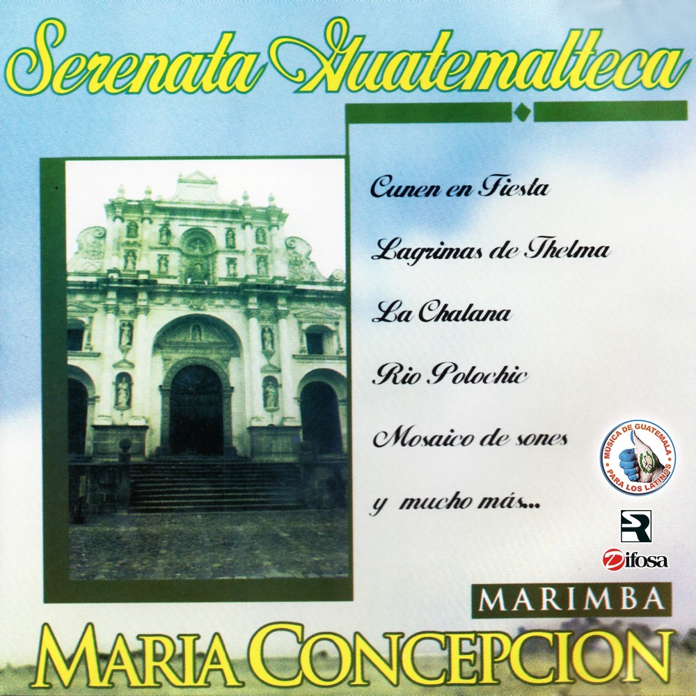 Mosaico de Sones: Mi Linda María / El Rey Quiche / San Bartolo / Rabin Ajau