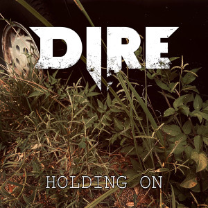 Album Holding On from Dire