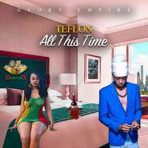 收聽Teflon的All This Time歌詞歌曲