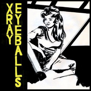 Xray Eyeballs的專輯Sundae b/w Deja Vu