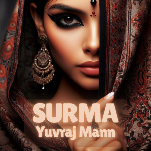 Listen to Surma song with lyrics from Yuvraj Mann