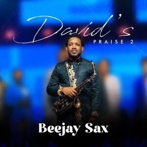 Beejay Sax的專輯David's Praise 2