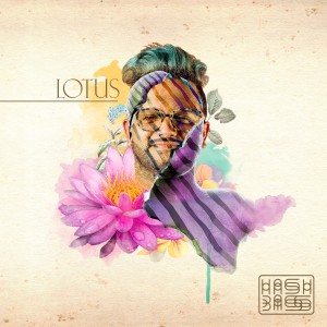 Listen to Lotus song with lyrics from Hashbass