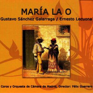 Orquesta sinfónica的專輯Zarzuela: María la O