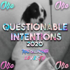 Album Questionable Intentions 2020 (Explicit) from 