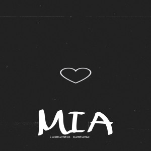 Album Mia (Explicit) from Lawrentis Santana