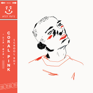 Dengarkan lagu School Boy nyanyian Coral Pink dengan lirik