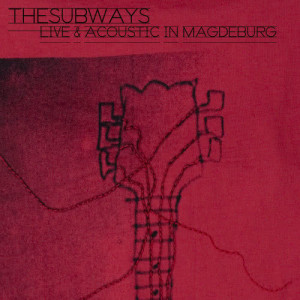 ดาวน์โหลดและฟังเพลง I Want To Hear What You Have Got To Say [Live And Acoustic From Magdeburg] พร้อมเนื้อเพลงจาก The Subways