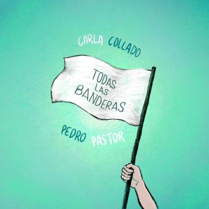 收聽Carla Collado的Todas las Banderas歌詞歌曲